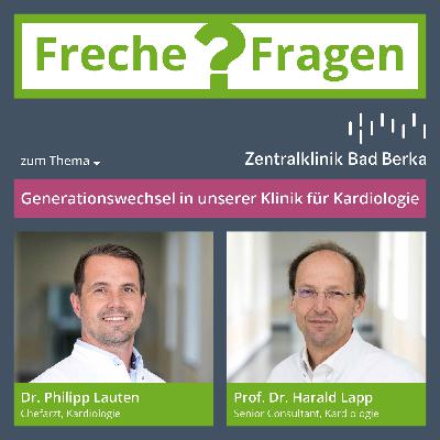 Freche Fragen zum Generationswechsel in der Klinik für Kardiologie
