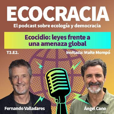 17 - Ecocidio: leyes frente a una amenaza global