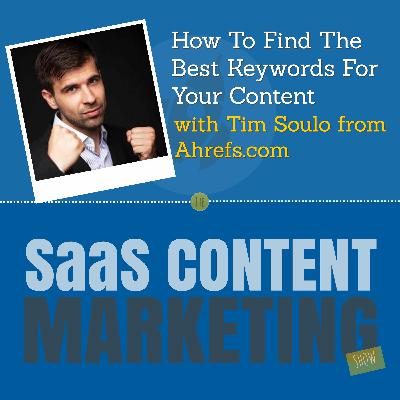 How To Find The Best Keywords For Your Content With Tim Soulo From Ahrefs.com How To Find The Best Keywords For Your Content With Tim Soulo From Ahrefs.com