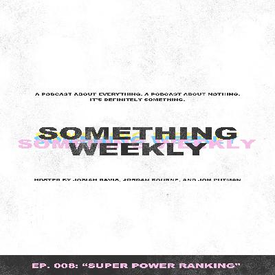 #8: Super Power Ranking