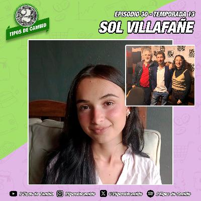 E30|S13 Sol Villafañe - #macroeconomía #solari #ia