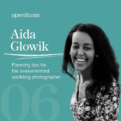 #6 Aida Glowik | Planning tips for the overwhelmed wedding photographer #6 Aida Glowik | Planning tips for the overwhelmed wedding photographer