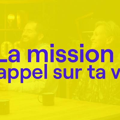 L’appel de Dieu pour ta vie : serait-ce la mission ?