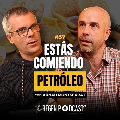 EPISODIO 57 - ¿DE VERDAD LA REGENERATIVA PUEDE ALIMENTAR AL MUNDO? con ARNAU MONTSERRAT EPISODIO 57 - ¿DE VERDAD LA REGENERATIVA PUEDE ALIMENTAR AL MUNDO? con ARNAU MONTSERRAT