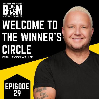 #29: BAM: Welcome to the Winner Circle