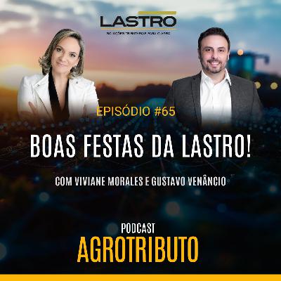 BOAS FESTAS DA LASTRO