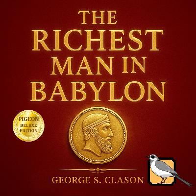 The Richest Man in Babylon (George S. Clason) | Full Audiobook [Deluxe Edition] | Coming Soon