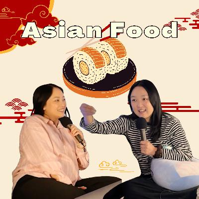 Why we can’t live without Asian food? Why we can’t live without Asian food?