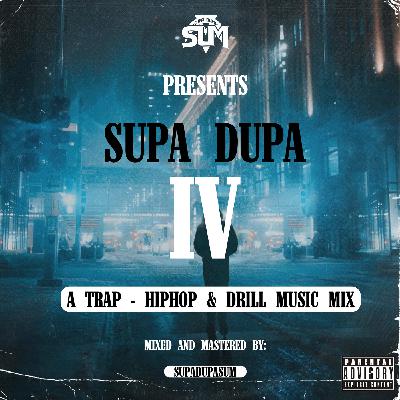 DJ SUM - SUPA DUPA IV