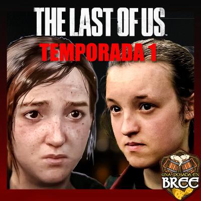 UPEB 5x04: The last of us: Análisis Temporada 1. Del Videojuego a la Serie UPEB 5x04: The last of us: Análisis Temporada 1. Del Videojuego a la Serie