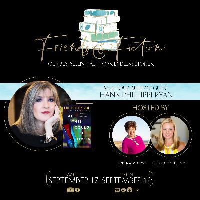 Friends & Fiction with Hank Phillippi Ryan