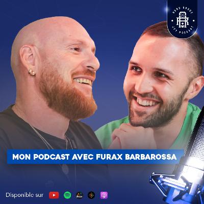 Furax Barbarossa : une vie d'aventure et... de rap ! PODCAST JVY S3E1