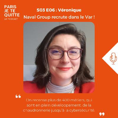 S03E06 : Naval Group recrute dans le Var ⚓🚀