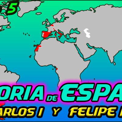 T.5 - Imperio de Carlos I y Felipe II [HISTORIA de ESPAÑA]
