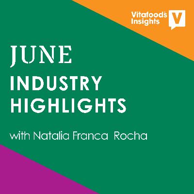 June 2022 Industry Highlights