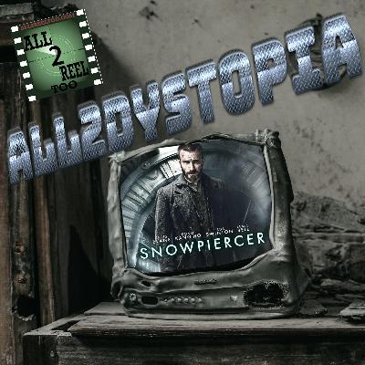 Snowpiercer (2013) - All2 Dystopia Review