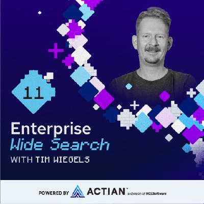 Enterprise Wide Search 11: Tim Wiegels - Data Stacks, Not Science Projects