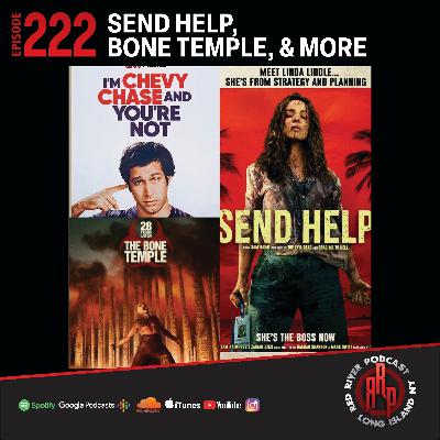 ep 222 Send Help, The Bone Temple, & more ep 222 Send Help, The Bone Temple, & more