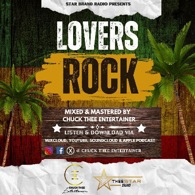 LOVERS ROCK REGGAE MIX - CHUCK THEE ENTERTAINER, ROMAIN VIRGO, CHRIS MARTIN, TARRUS RILEY