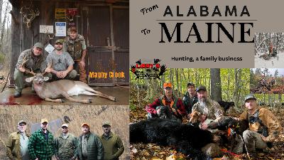 Episode 68: Outfitters from Alabama and Maine discuss family, guiding, and hunting