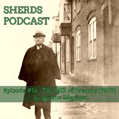 #16 The Hill of Dreams by Arthur Machen