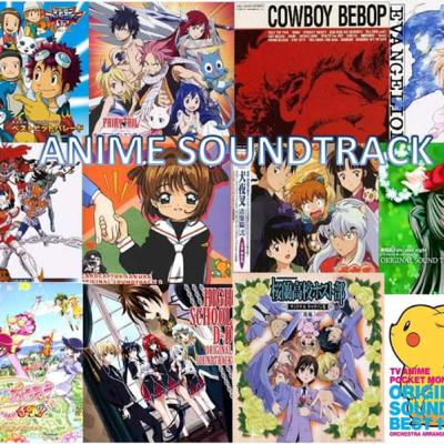 Top 10 favorite Anime soundtracks/OSTS Top 10 favorite Anime soundtracks/OSTS