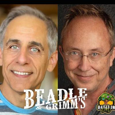 S10E2: Beadle & Grimm's - Bill Rehor & Jon Ciccolini