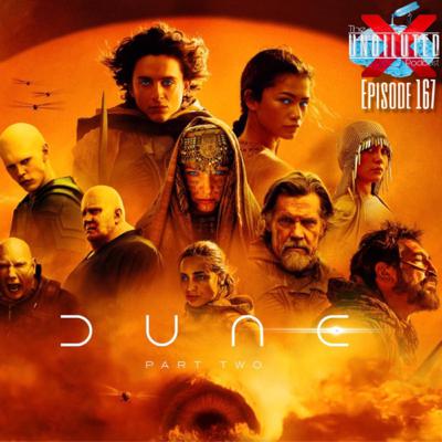 Episode 167 | An Undiluted Dive Into Dune Part Two