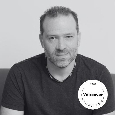 Special Guest: Tom Dheere (The Voiceover Round Table - recorded live Sept. 12, 2023)