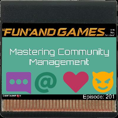 Episode 201: Mastering Community Management