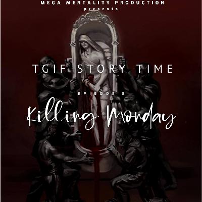 Killing Monday