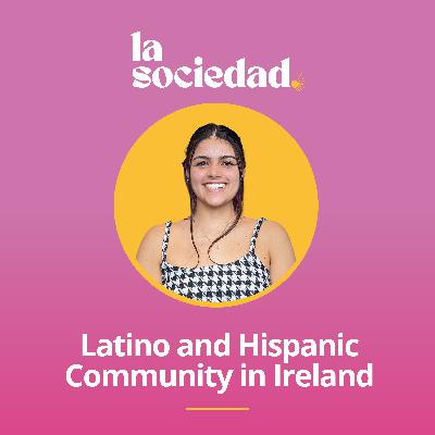 Latino and Hispanic Community in Ireland