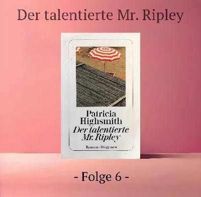 NW #28 - Der talentierte Mr. Ripley - Folge 6 NW #28 - Der talentierte Mr. Ripley - Folge 6