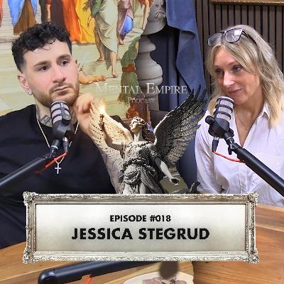 #018 | Jessica Stegrud #018 | Jessica Stegrud