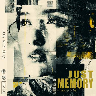 Vito von Gert - Just Memory (Dj Mix)
