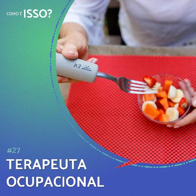 Terapeuta Ocupacional