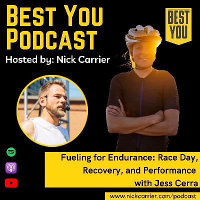 Fueling for Endurance: Race Day, Recovery, and Performance with Jess Cerra