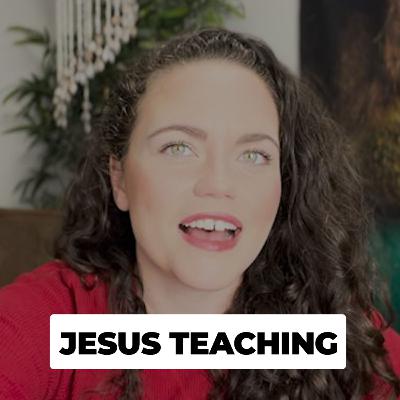 WALK WITH JESUS PODCAST EPISODE 6 | JESUS TEACHING