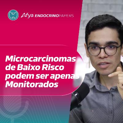 Vigilância ativa ganha espaço na ATA 2025 Vigilância ativa ganha espaço na ATA 2025