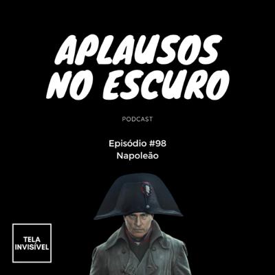 #98 - Napoleão