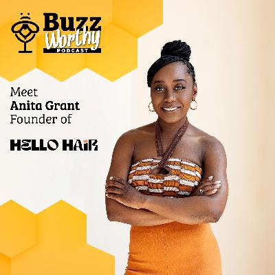The Itch Came Back: A Journey of Self-Discovery with Anita Grant, Founder of Hello Hair