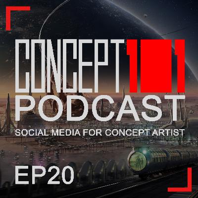 Episode 20 - Social media for concept artists
