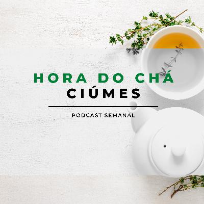 Hora do chá sobre Ciúmes