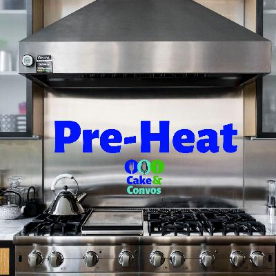 Pre-Heat