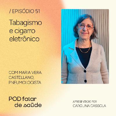 #051 Cigarro eletrônico: uma ameaça à saúde de jovens e adultos #051 Cigarro eletrônico: uma ameaça à saúde de jovens e adultos
