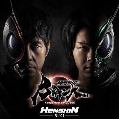 Henshin Rio #239 - Kamen Rider Black Sun feat. Daniel "Kuroda" do Tokucast Henshin Rio #239 - Kamen Rider Black Sun feat. Daniel "Kuroda" do Tokucast