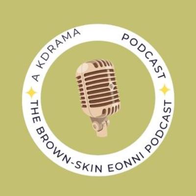 "Meet The Brown Skin Eonni: My K-Drama Journey, Favorite Shows & What Makes a Great Oppa" "Meet The Brown Skin Eonni: My K-Drama Journey, Favorite Shows & What Makes a Great Oppa"