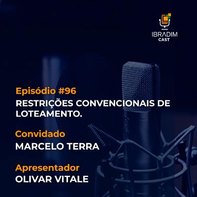 IbradimCast #96 - Restrições convencionais de loteamento