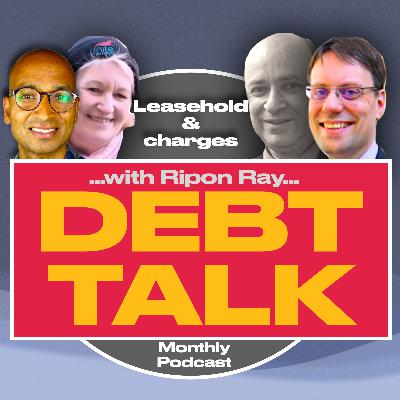Debt Talk: Leasehold & charges Debt Talk: Leasehold & charges