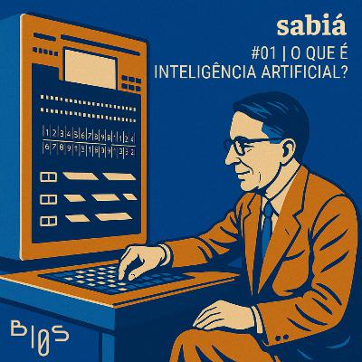 #01: o que é inteligência artificial?